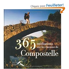 365 m�ditations sur les chemins de Compostelle