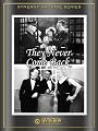 They Never Come Back (1932)