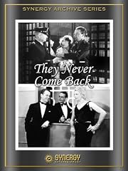 They Never Come Back