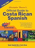 Official Guide to Costa Rican Spanish [Paperback]
