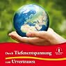 H&ouml;rbuch Durch Tiefenentspannung zum Urvertrauen