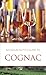 Nicholas Faith's Guide to Cognac