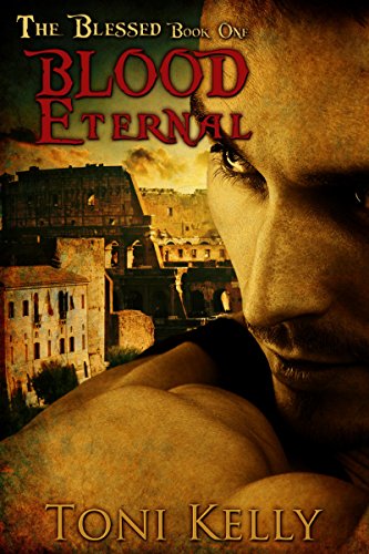 Blood Eternal (The Blessed)
