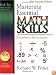 Mastering Essential Math Skills: 20 Minutes a Day to Success, Book 2: Middle Grades/High School