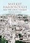 Market Harborough and the Local Villages