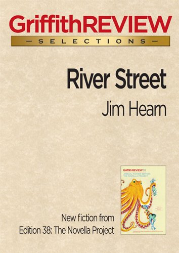 River Street (Griffith REVIEW Selections)