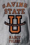 Saving State U: Fixing Public Higher Education