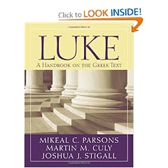 Luke: A Handbook on the Greek Text (Baylor Handbook on the Greek New Testament)