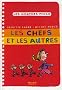 Les chefs et les autres
