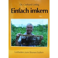 Einfach imkern: Leitfaden zum Bienen halten