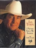 I Never Sold My Saddle