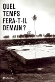 Quel temps fera-t-il demain ?