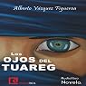 Los ojos del tuareg [The Eyes of the Tuareg]