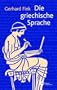 Die griechische Sprache