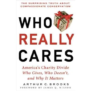 Who Really Cares? by Arthur Brooks