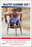 Stop Assuming: Assess Your Wheelchair Athletes to Maximize Training