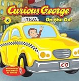 Curious George on the Go!   [CURIOUS GEORGE ON THE GO-BOARD] [Board Books]