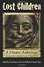 Lost Children: A Charity Anthology: to benefit PROTECT and Children 1st