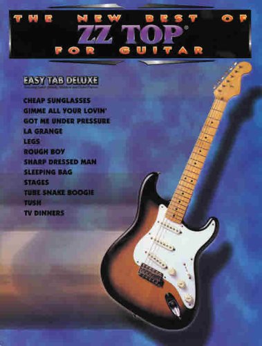 The New Best of ZZ Top for Guitar: Easy TAB Deluxe (New Best of...for Guitar)