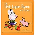 Petit Lapin Blanc � la ferme