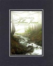 Follow Jesus - Luke 9:57 . . . 8 x 10 Inches Biblical/Religious Verses set in Double Beveled Matting - A Timeless and Priceless Poetry Keepsake Collection