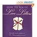 How to Write Love Letters