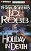 Book Holiday in Death (In Death #7)
