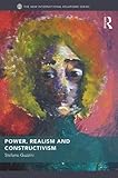 Power, realism, and constructivism