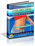 Weight Loss: Your New Year's Weight Loss Resolution