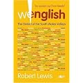 Wenglish: The Dialect of the South Wales Valleys