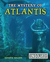 The Mystery of Atlantis (Unsolved! (Paperback))