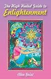 The High Heeled Guide to Enlightenment