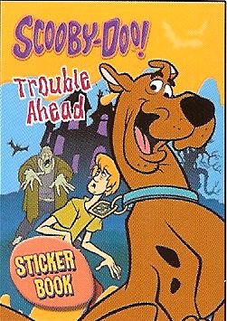 Scooby Doo!: Sticker Book (Trouble Ahead)