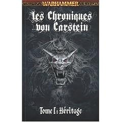 Les Chroniques von Carstein, Tome 1 : H�ritage