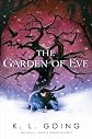 The Garden of Eve [Paperback]