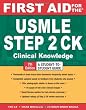 First Aid for the USMLE Step 2 CK, Seventh Edition (First Aid USMLE)
