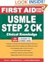 First Aid for the USMLE Step 2 CK, Seventh Edition (First Aid USMLE)