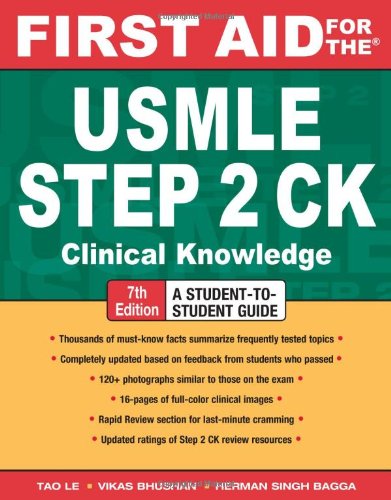 First Aid for the USMLE Step 2 CK - Seventh Edition (First Aid USMLE)