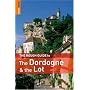 The Rough Guide to the Dordogne and the Lot (Rough Guide Travel Guides)