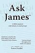 Ask James one: A Bible study for individuals or small groups