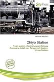 Chiyo Station-