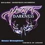 Heart Of Darkness: Original Soundtrack Recording