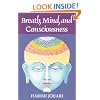 Breath, Mind and Consciousness