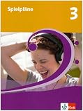 Spielpl&auml;ne - Neubearbeitung - F&uuml;r den Musikunterricht an Realschulen und Gymnasien: Spielpl&auml;ne 3 - Sch&uuml;lerbuch - Klasse 9/10 - Bundesausgabe: BD 3 - Karl-J&uuml;rgen Kemmelmeyer, Rudolf Nykrin, Anke Haun