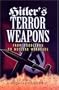 Hitler's Terror Weapons: From Doodlebug to Nuclear Warheads
