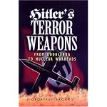 HITLER'S TERROR WEAPONS: From Doodlebug to Nuclear Warheads book cover