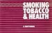 Book Smoking Tobacco & Health: A Fact Book