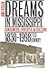 American Dreams in Mississippi: Consumers, Poverty, and Culture, 1830-1998