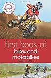 First book of bikes and motorbikes
