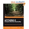 EZ Publish 4: Enterprise Web Sites Step-By-Step